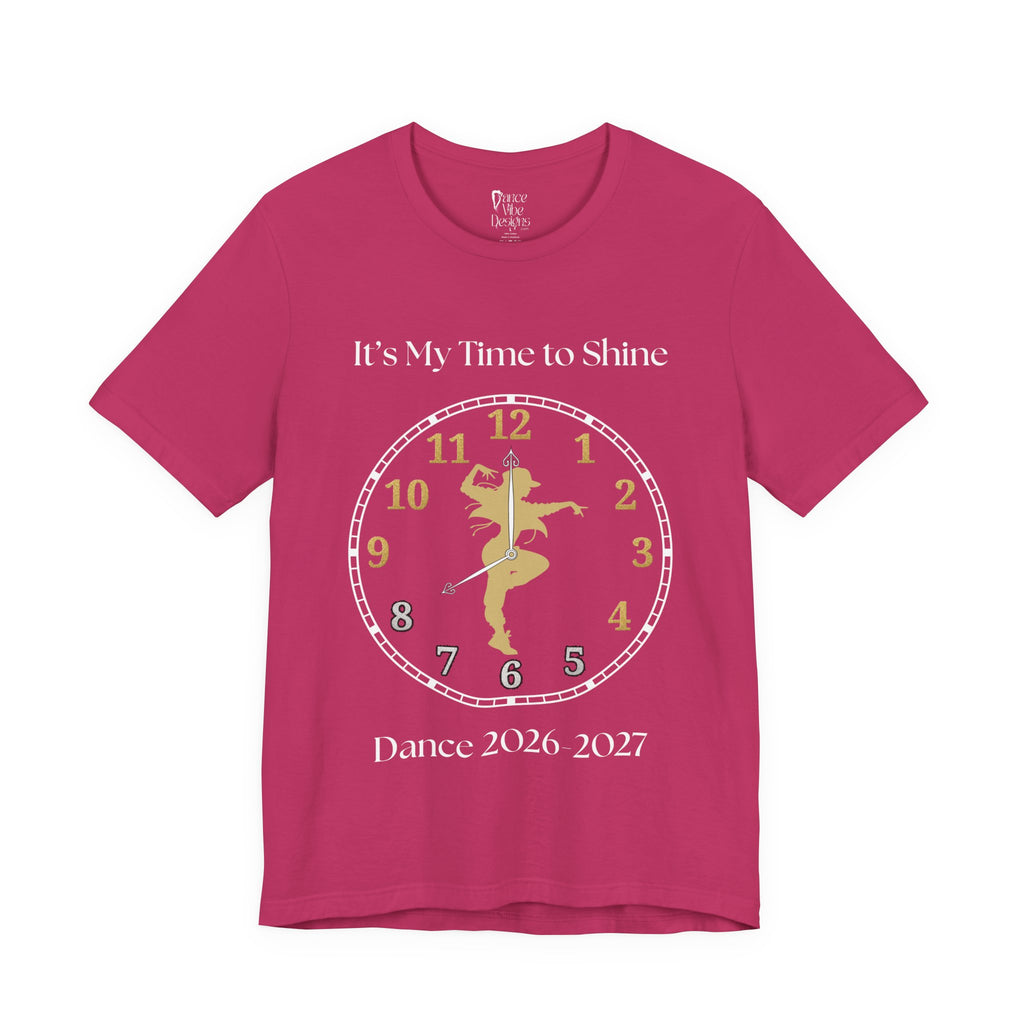 Adult Jazz My time to Shine Dance 2026 Graphic T-Shirt