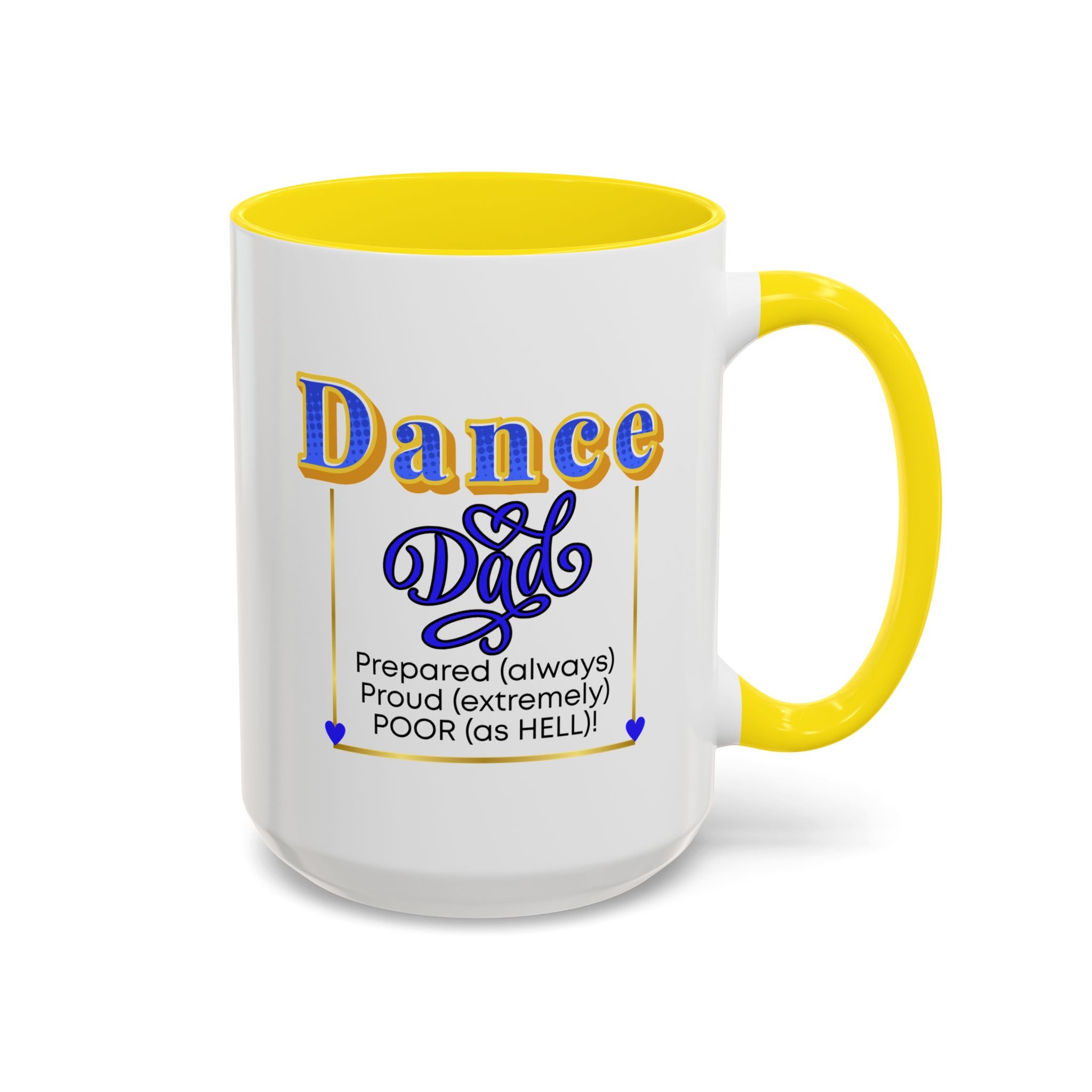 15oz white ceramic Dance Dad mug with yellow handle and interior Right handed view