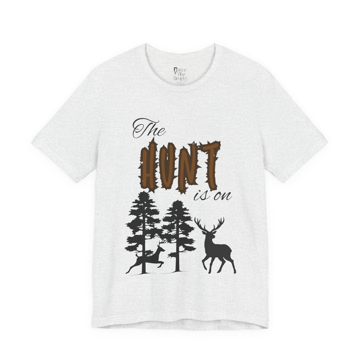 Adult Hunting The Hunt Is On Graphic T-Shirt