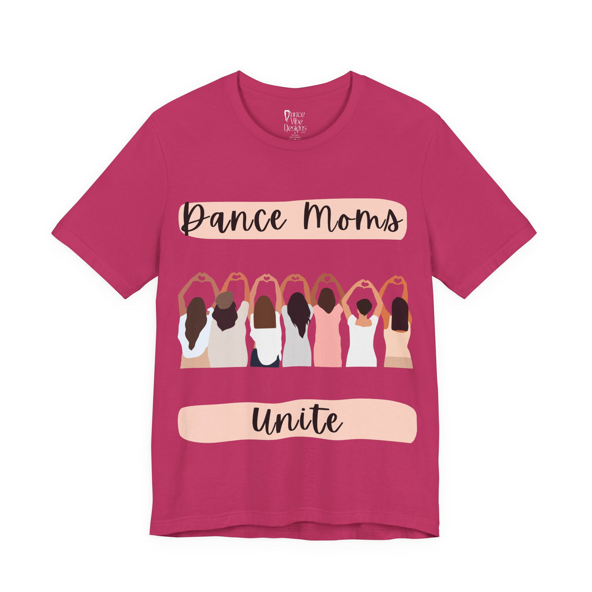 Adult Dance Moms Unite Graphic T-Shirt