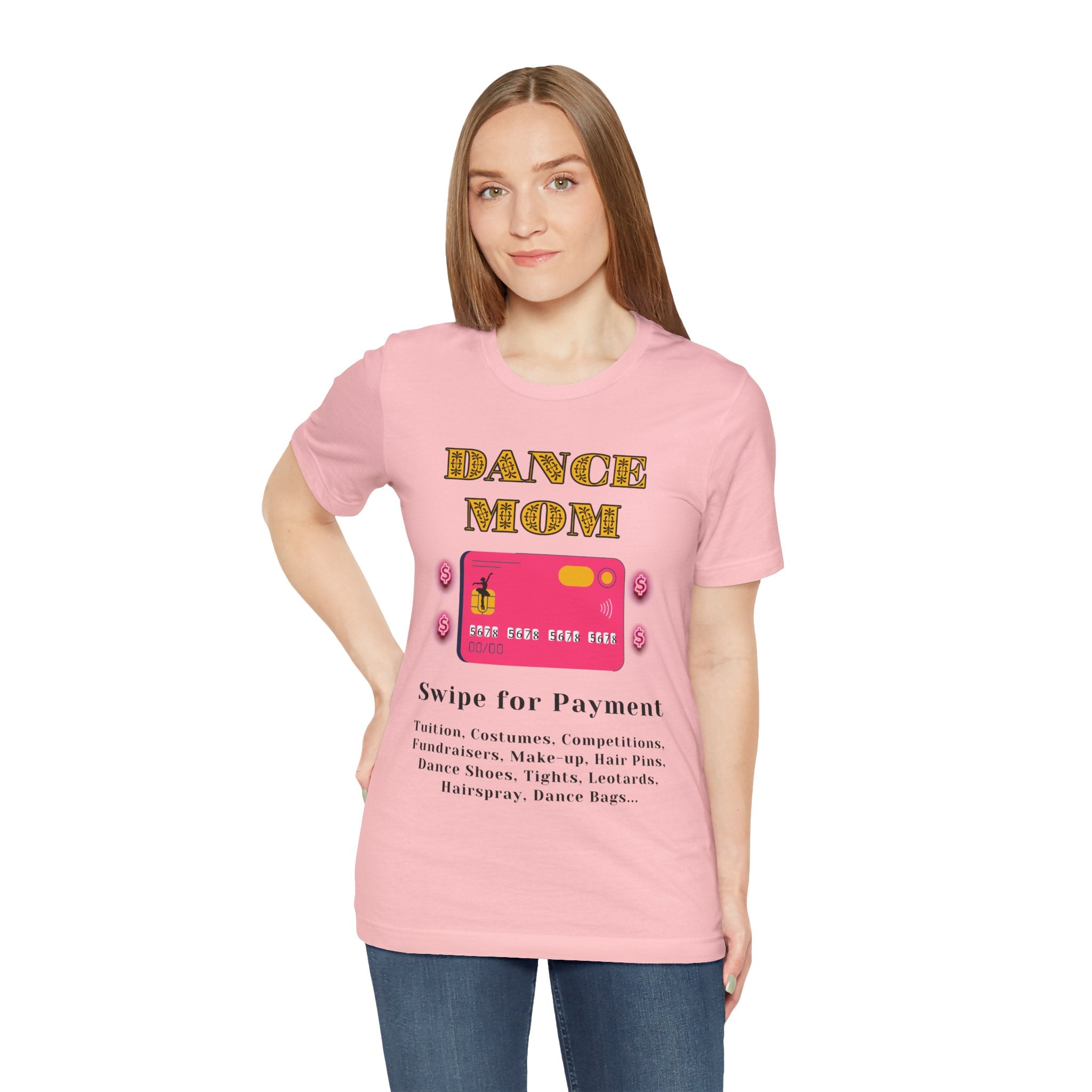 Adult Funny Dance Mom Credit Card Graphic T-Shirt