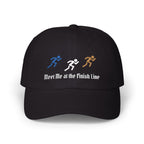 Black embroidered classic dad cap hat with a Meet Me at the Finish Line text and graphic Front view