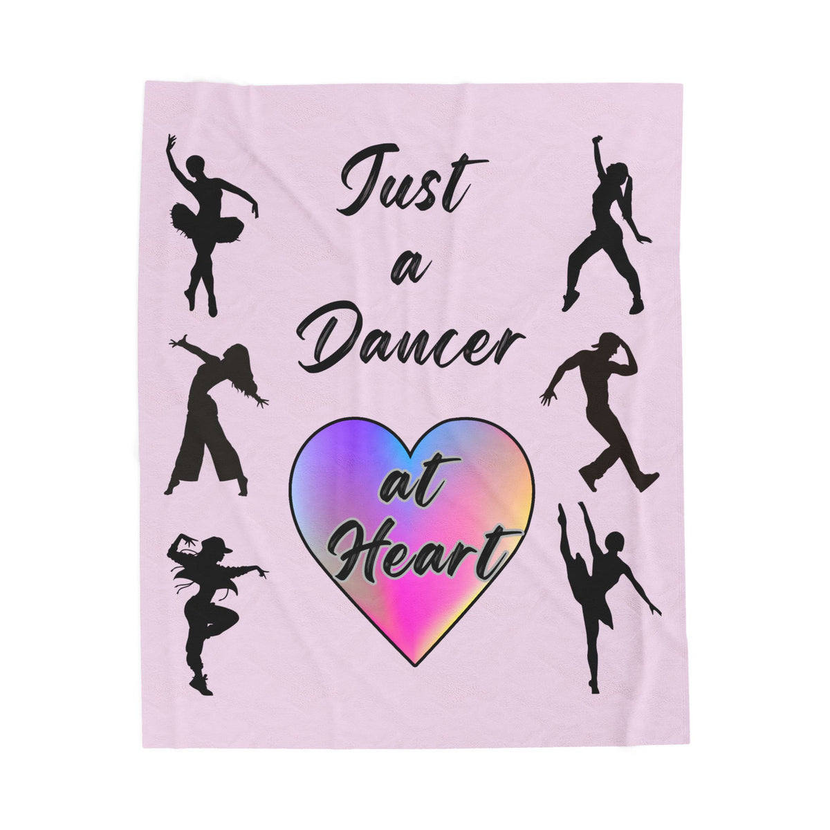 Pink velveteen plush throw blanket with dancer silhouettes a rainbow heart and Just a Dancer at Heart text Size 50x60