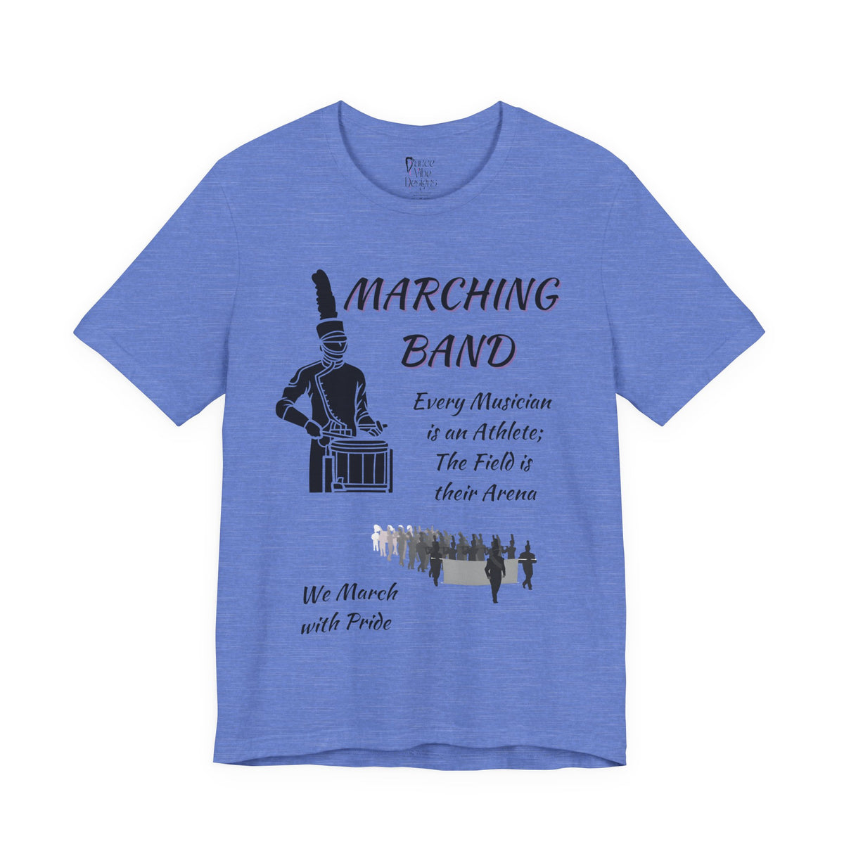 Adult Marching Band We March With Pride Graphic T-Shirt