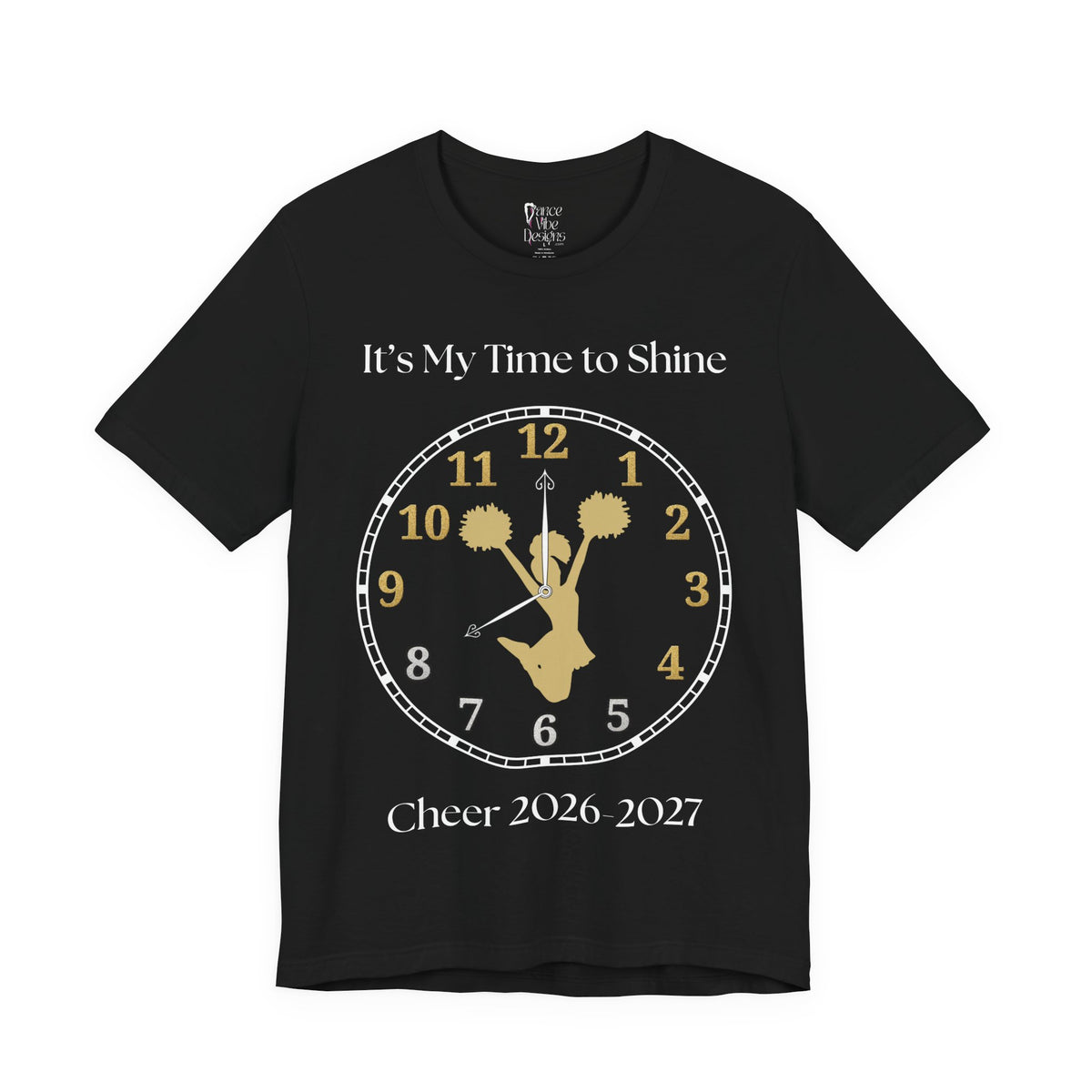 Adult Cheer My time to Shine 2026 Graphic T-Shirt