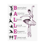 Ballet poster wall art with a ballerina Illustration and ballet-related words in pink and black on a white background Size 16x20