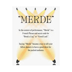 Dance poster wall art with the word MERDE and an explanation of its meaning in performance context Size 16x20