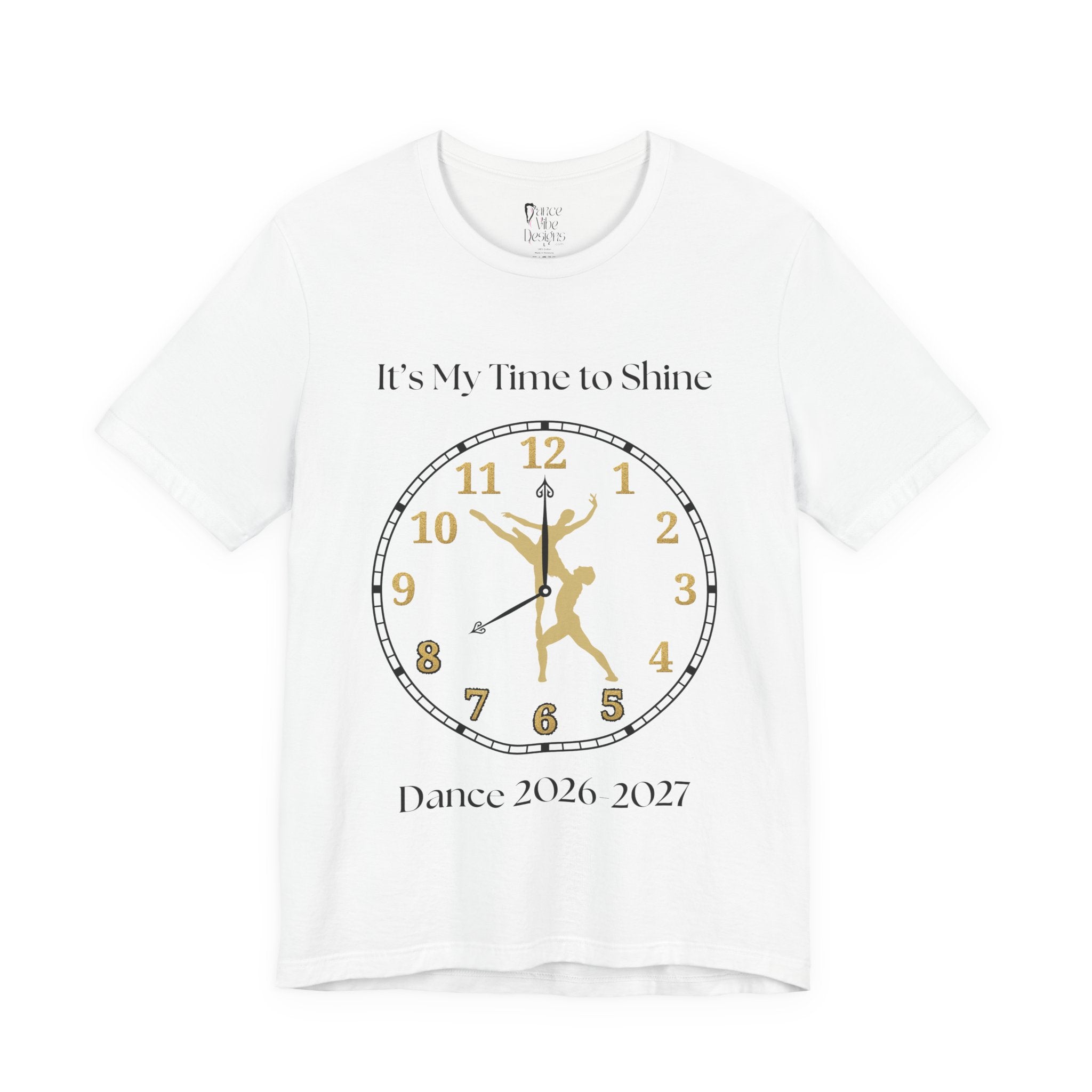 Adult Pointe Ballet My time to Shine Dance 2026 Graphic T-Shirt