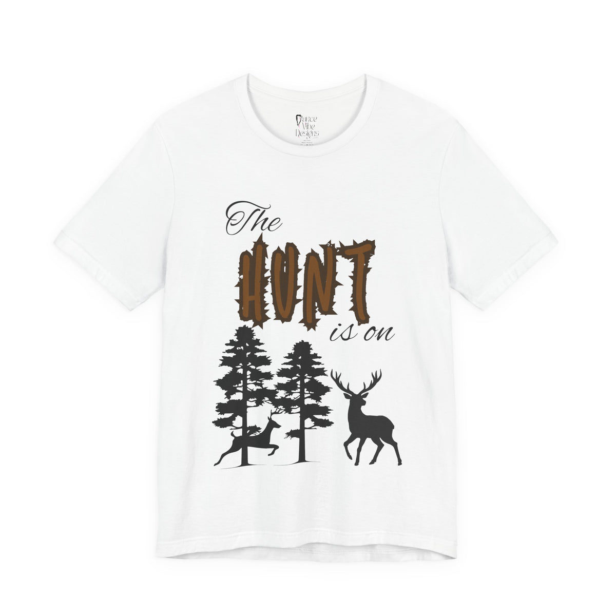 Adult Hunting The Hunt Is On Graphic T-Shirt