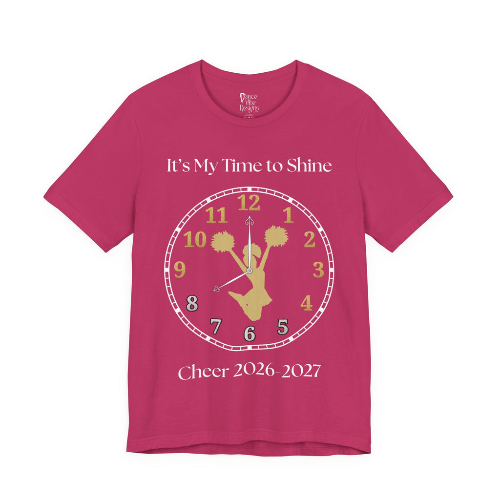 Adult Cheer My time to Shine 2026 Graphic T-Shirt