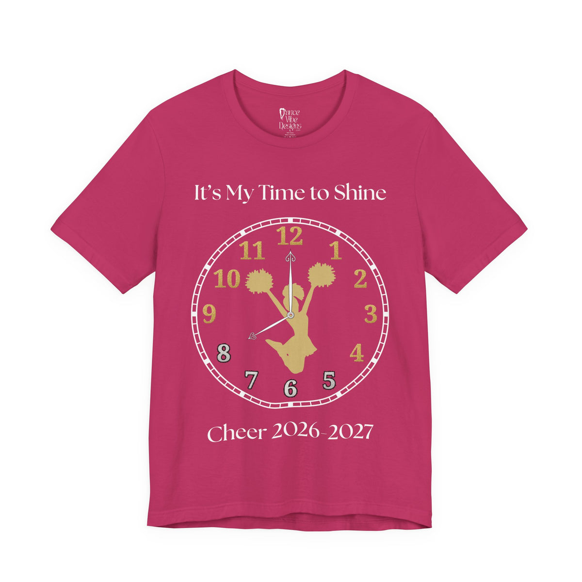 Adult Cheer My time to Shine 2026 Graphic T-Shirt