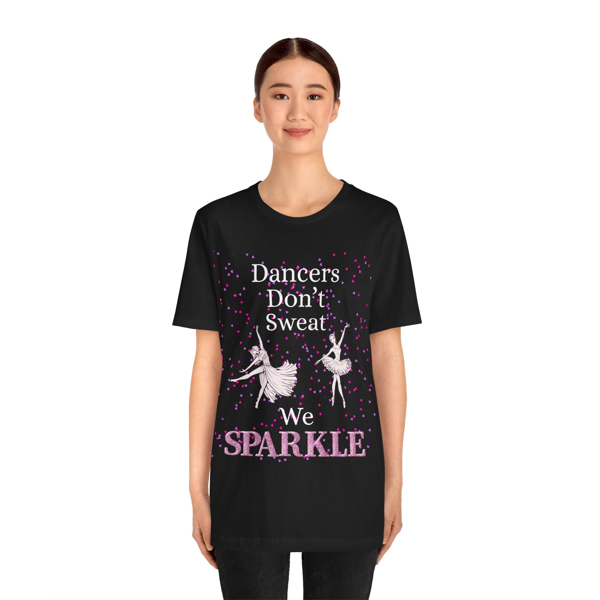 Adult Funny Dancers Don't Sweat We Sparkle Graphic T-Shirt