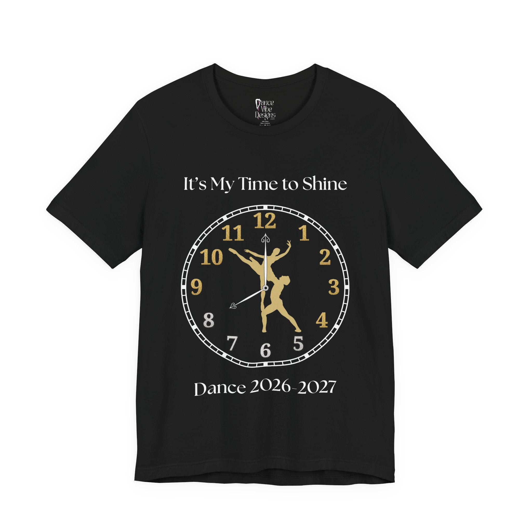 Adult Pointe Ballet My time to Shine Dance 2026 Graphic T-Shirt