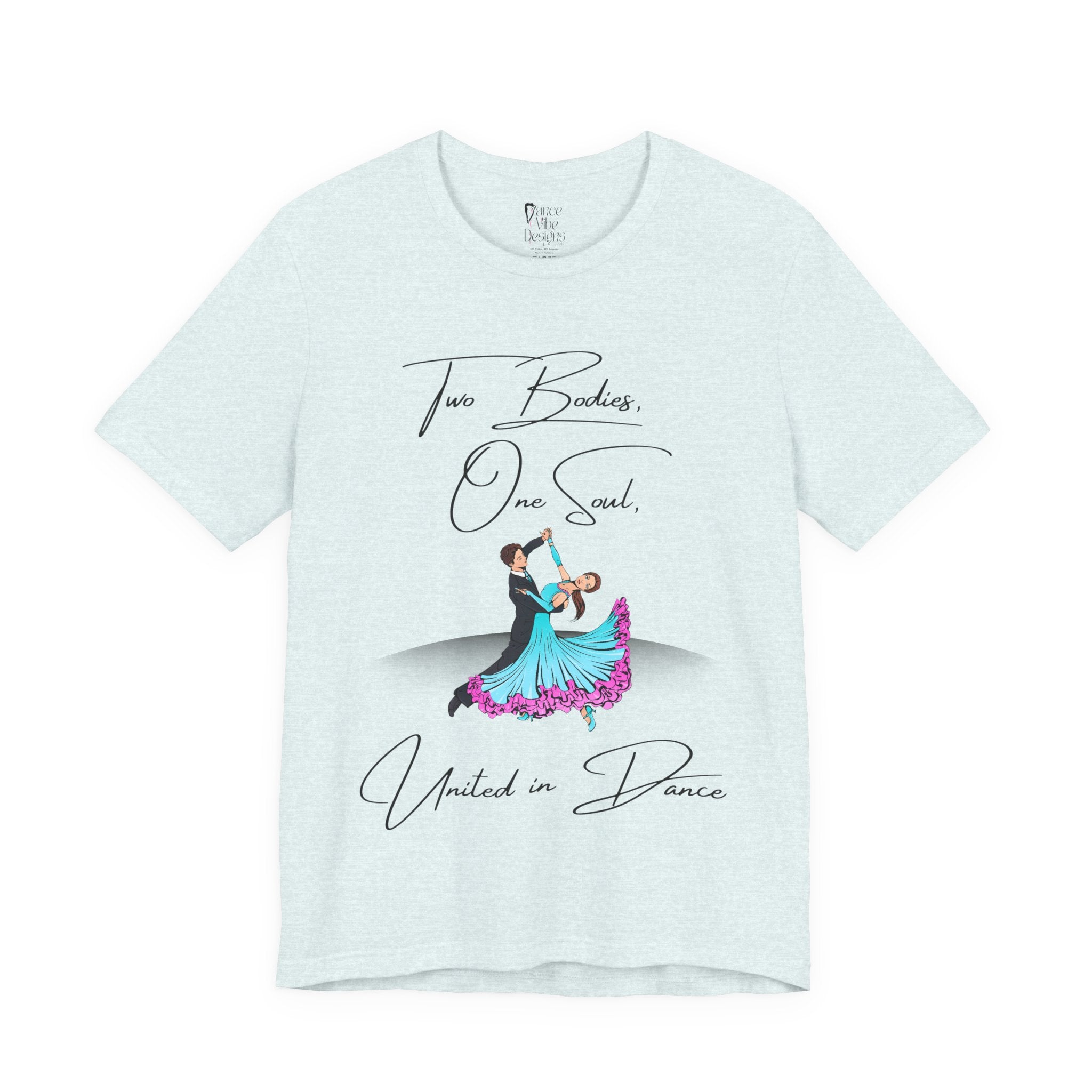 Adult Two Bodies One Soul Ballroom Latin Dance Couple Graphic T-Shirt