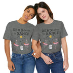 Adult Halloween Skeleton Dead-icated To Dance Graphic T-Shirt