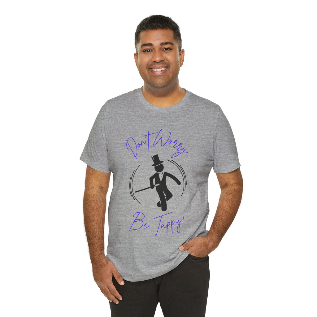 Adult Tuxedo Don't Worry Be Tappy Tap Dance Graphic T-Shirt