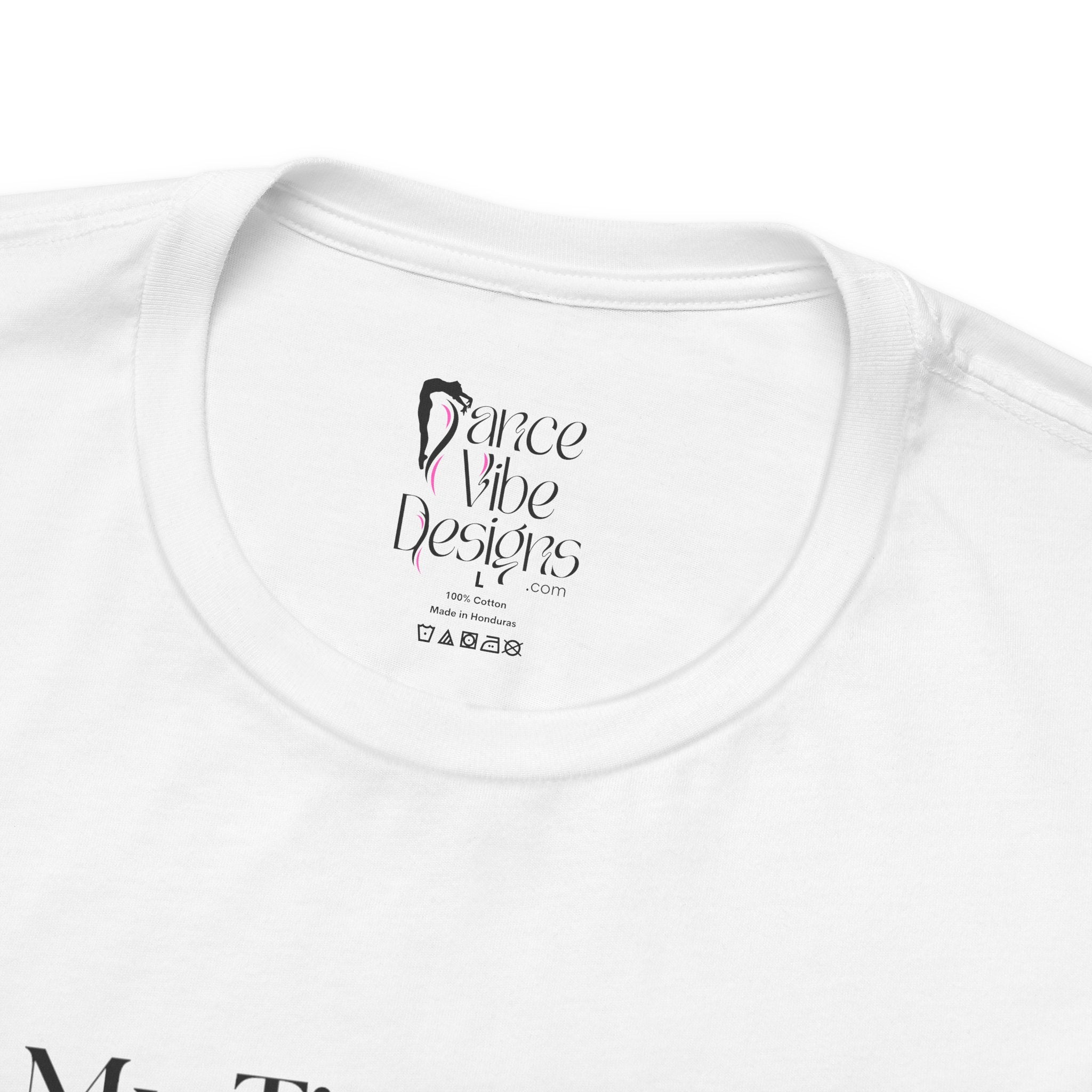 Adult Jazz My time to Shine Dance 2026 Graphic T-Shirt
