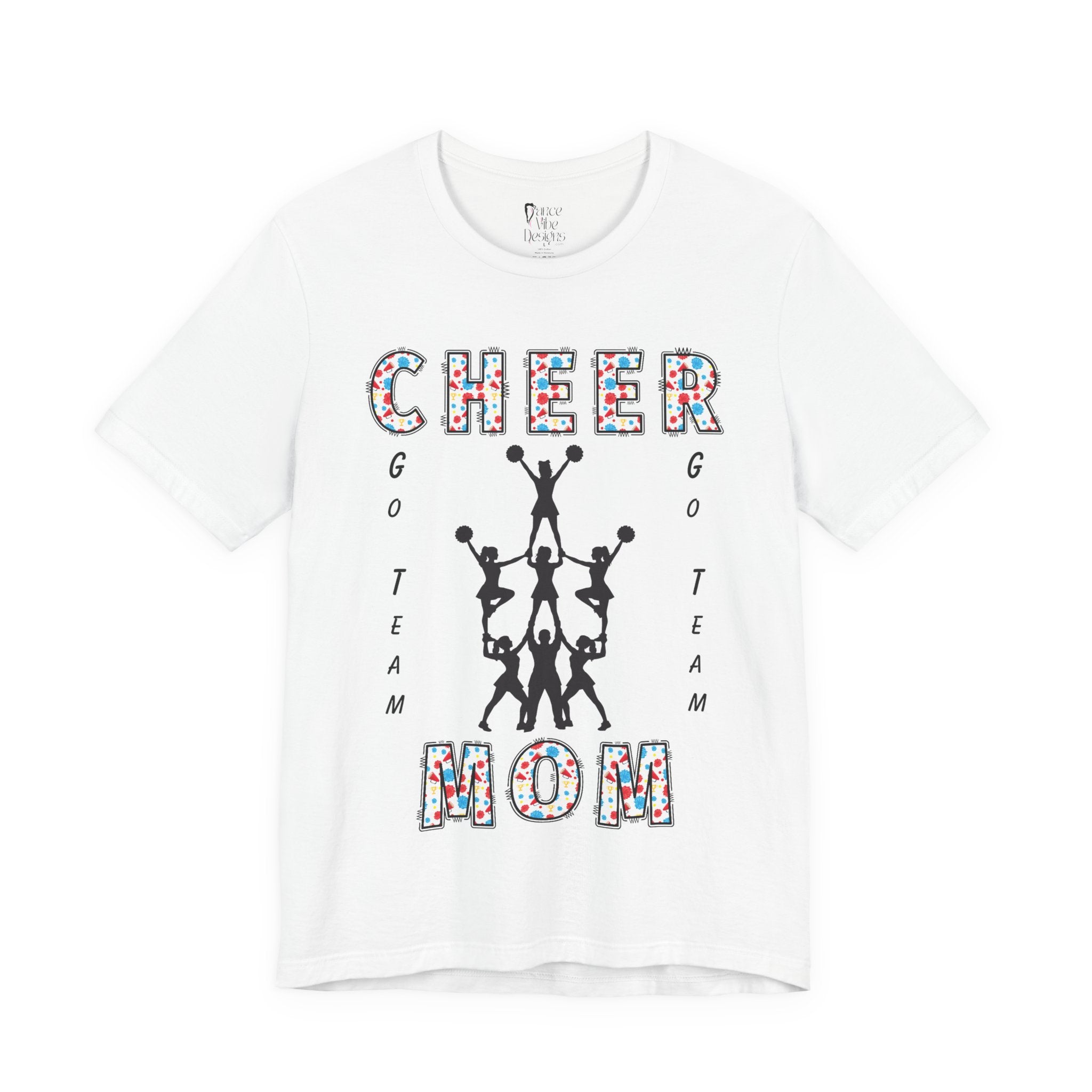 A white short-sleeve crewneck t-shirt featuring a CHEER GO TEAM MOM graphic on the front. 
