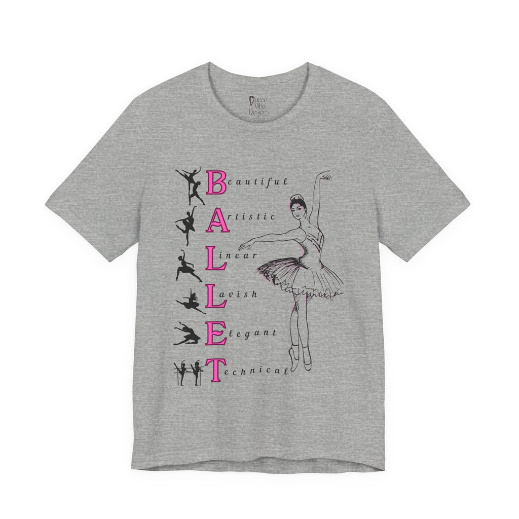 Adult Ballet Pointe Dance Graphic T-Shirt