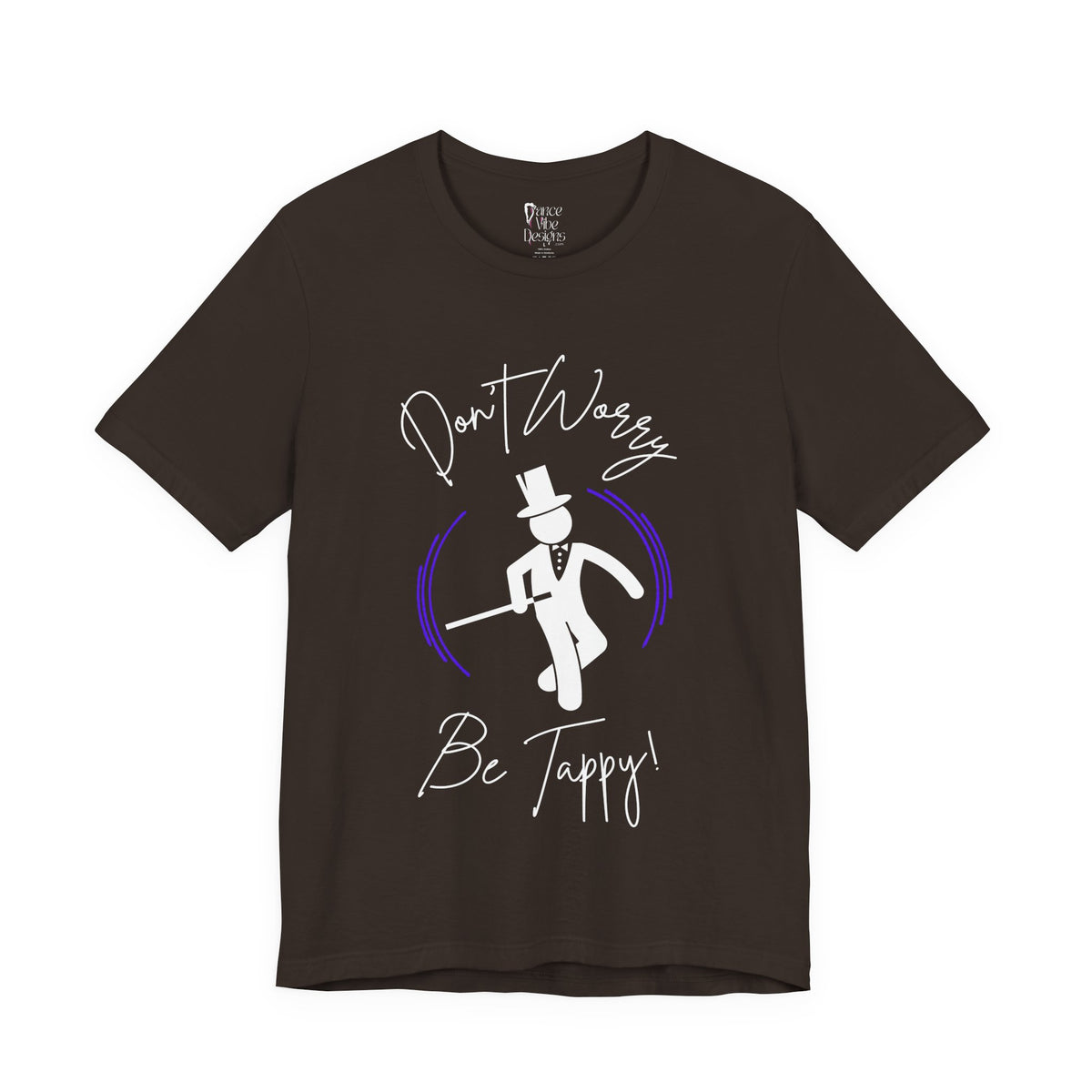 Adult Tuxedo Don't Worry Be Tappy Tap Dance Graphic T-Shirt