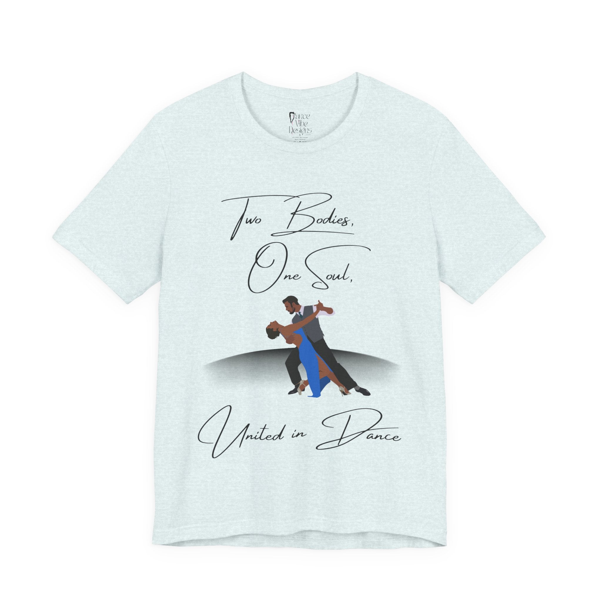 Adult Two Bodies One Soul Ballroom Latin Dance Couple Graphic T-Shirt