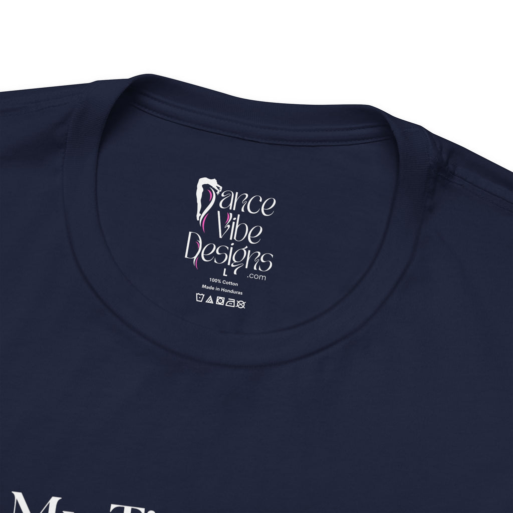 Adult Pointe Ballet My time to Shine Dance 2026 Graphic T-Shirt