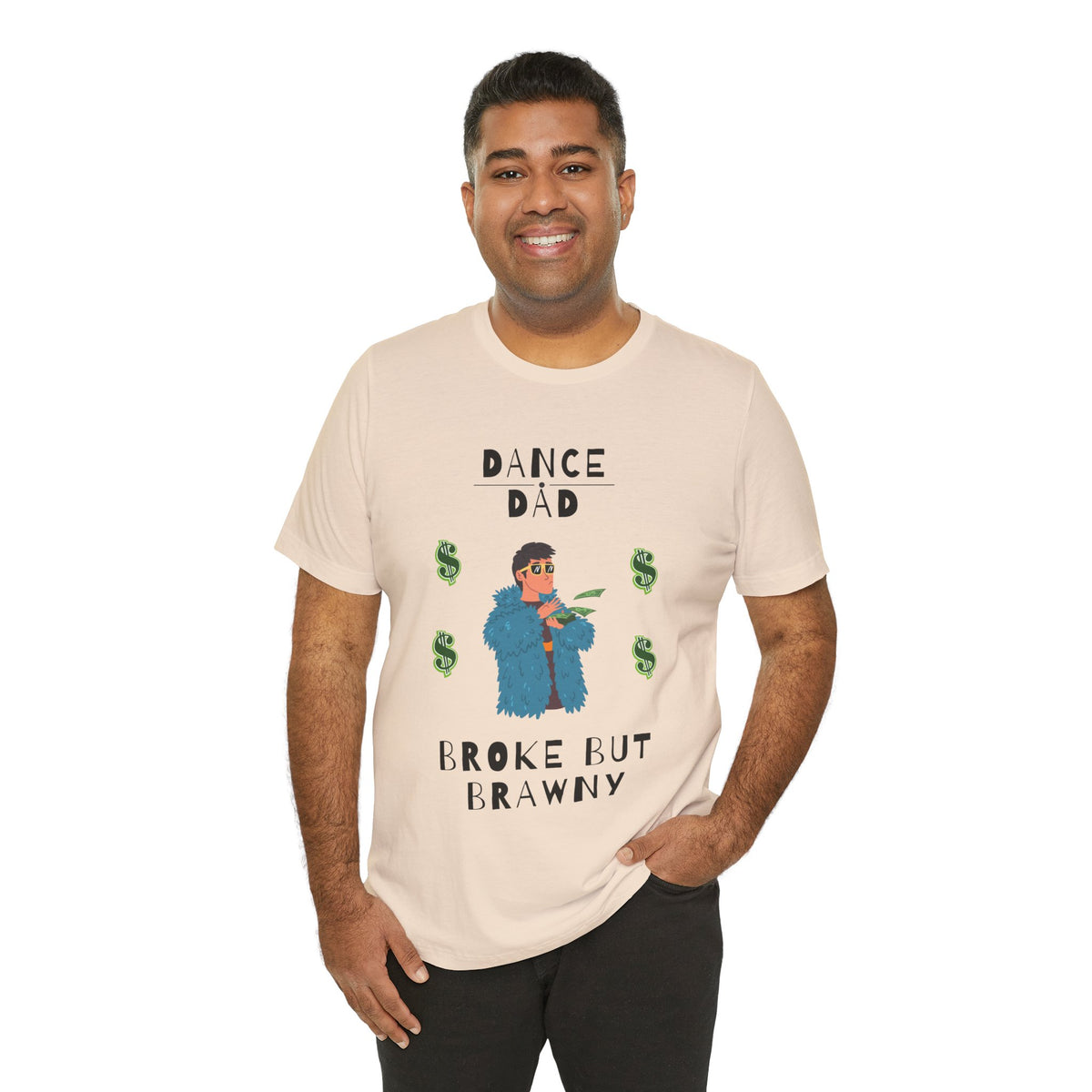 Adult Funny Broke But Brawny Dance Dad Graphic T-Shirt