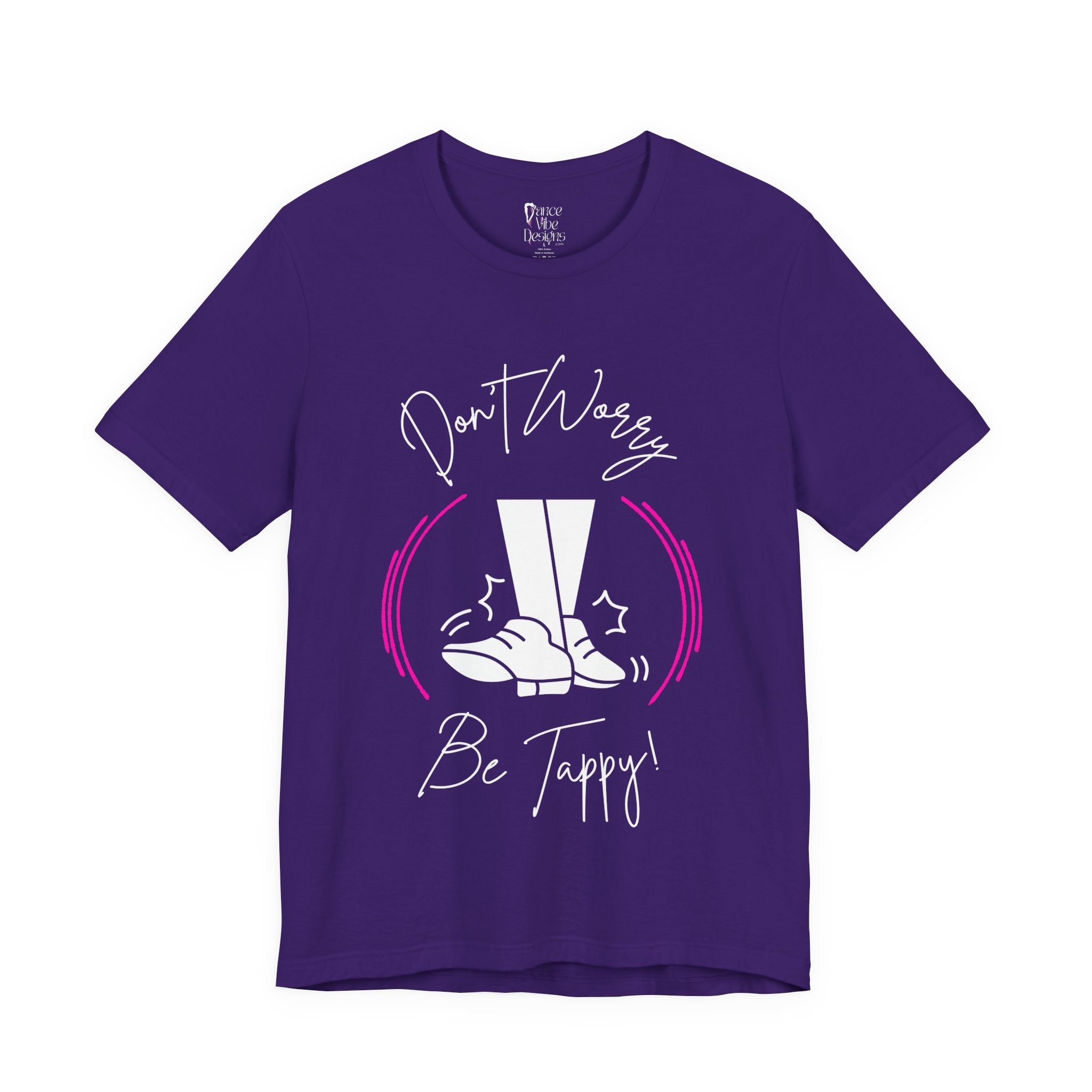 Adult Don't Worry Be Tappy Tap Dance Graphic T-Shirt