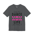 Adult Living My Best Dance Mom Life Graphic T-Shirt