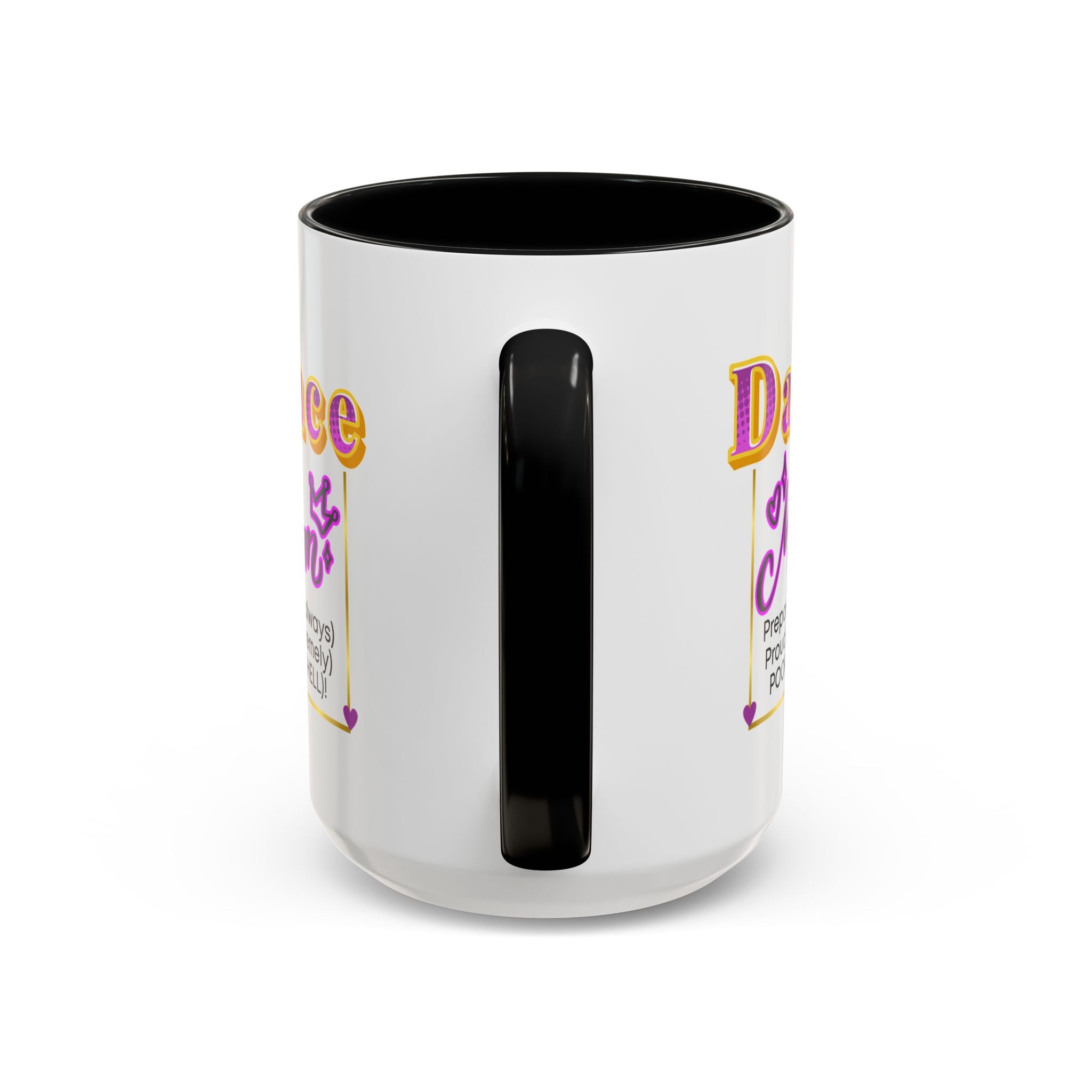 15oz white ceramic Dance Mom mug with black handle and interior Handle view